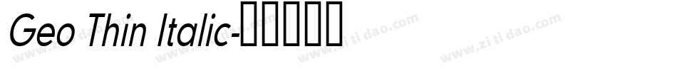 Geo Thin Italic字体转换